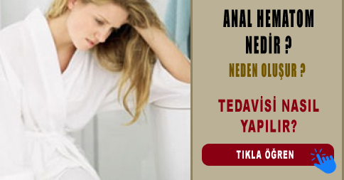 anal hematom ne zaman geçer