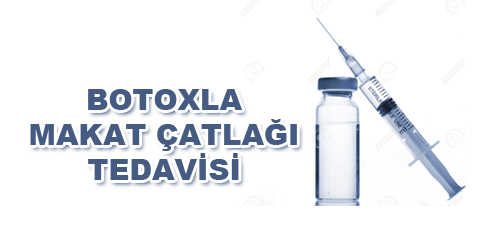 makat çatlağı tedavisi